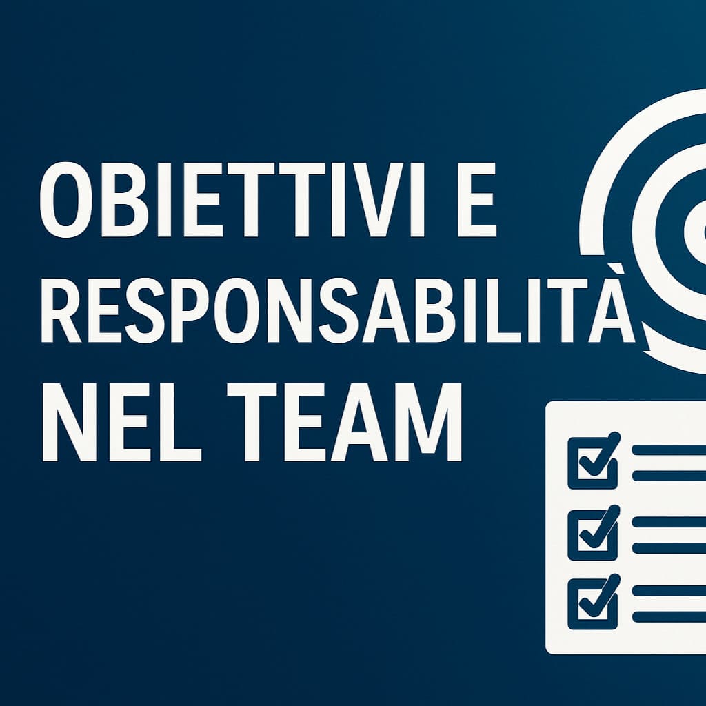 Adifer Obiettivi e responsabilità nel team corso online